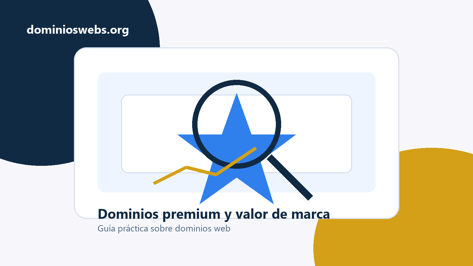Ilustración sobre dominios premium con etiqueta dorada, lupa y gráfico de valor digital
